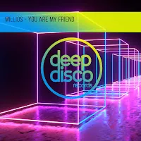 Millios — You Are My Friend — обложка